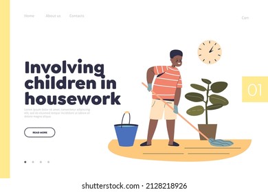 Involving children in housework concept of landing page with boy kid mopping floor in living room. Small child do household at home. Children helping housekeeping. Cartoon flat vector illustration