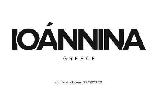 Ioannina in the Greece emblem for print and web. Design features geometric style, vector illustration with bold typography in modern font. Graphic slogan lettering isolated on white background.