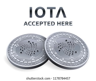 Iota. Accepted sign emblem. Crypto currency. Silver coins with Iota symbol isolated on white background. 3D isometric Physical coins with text Accepted Here. Vector illustration.