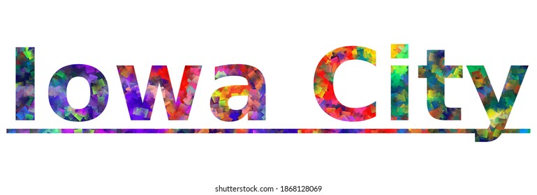 Iowa City. Colorful typography text banner. Vector the word iowa city design. Can be used to logo, card, poster, heading and beautiful title