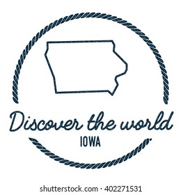 Iowa Map Outline. Vintage Discover the World Rubber Stamp with Iowa Map. Hipster Style Nautical Rubber Stamp, with Round Rope Border. USA State Map Vector Illustration.