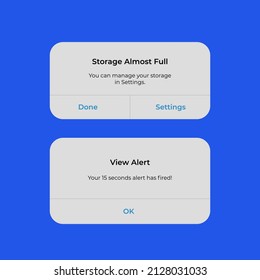 Iphone Notification Boxes Template. Smartphone Warning or Message Interface. Vector illustration. Android. Smartphone. Storage almost full. View Alert. Ok. Done. Settings