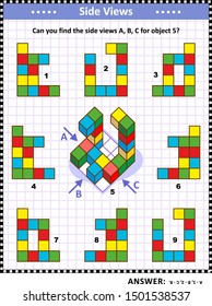 IQ, Memory And Spatial Reasoning Training Educational Math Puzzle With Building Blocks: Can You Find The Side Views A, B, C For Object 5? Answer Included.