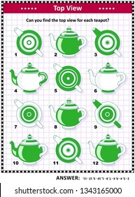 IQ, memory and spatial skills training visual puzzle: Can you find the top view for each teapot? Answer included.