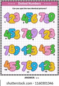 IQ and memory training visual puzzle for kids and adults with colorful dotted numbers: Can you spot the two identical pictures? Answer included.