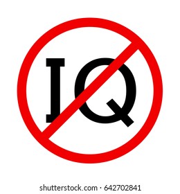 IQ prohibited sign.