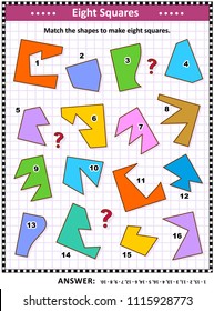 IQ and spatial skills training math visual puzzle: Match the shapes to make eight squares. Answer included.