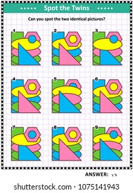 IQ training educational math puzzle for kids and adults with basic shapes - rectangle, triangle, ovals, hexagon, circle - overlays and colors: Can you spot the two identical pictures? Answer included.