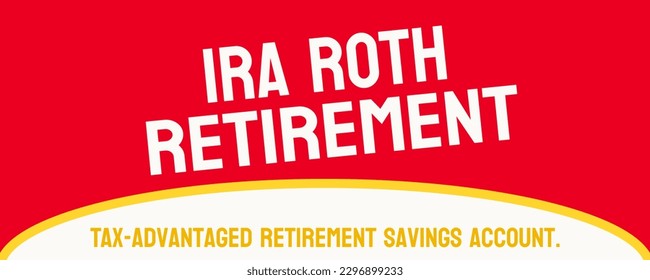 IRA Roth Retirement: Einzelbuchungskonto mit steuerfreien Rücknahmen.