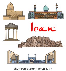 Iran architecture and landmarks vector detailed icons of Tomb of Mordecai and Esther, Shirazi Mausoleum, Shah Cheragh Mausoleum, Jama Masjid, Naqsh-e Rustam and Cube of Zoroaster. Historic buildings