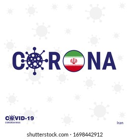 Iran Coronavirus Typography. COVID-19 country banner. Stay home, Stay Healthy. Take care of your own health