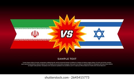 Iran Flag, Israel Flags with Ribbon and Explosion Shape. Iran vs Israel Political Conflict. Vector Illustration