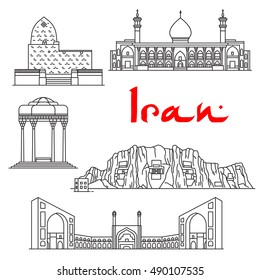 Iran landmarks vector thin line icons of Tomb of Mordecai and Esther, Shirazi Mausoleum, Shah Cheragh Mausoleum, Jama Masjid, Naqsh-e Rustam and Cube of Zoroaster. Historic buildings, sightseeings