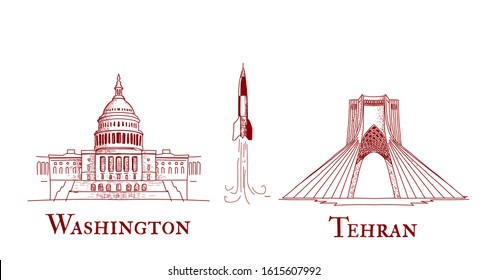 Iran us missile attack, military conflict. Washington capitol building. Tehran Azadi Tower. Hand drawn sketch.