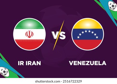 Iran vs Venezuela football match design rivals flags of both teams in football shape with editable EPS file and purple colour background.IRN VS VEN football match thumbnail.