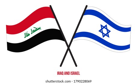 Iraq and Israel Flags Crossed And Waving Flat Style. Official Proportion. Correct Colors.
