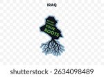 Iraq silhouette with roots and "Never Forget Your Roots" quote. A powerful design celebrating cultural pride and origin.	