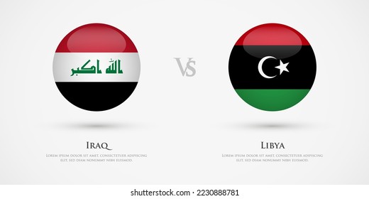 Flaggenvorlage Irak gegen Libyen Das Konzept für Spiel, Wettbewerb, Beziehungen, Freundschaft, Zusammenarbeit, versus.