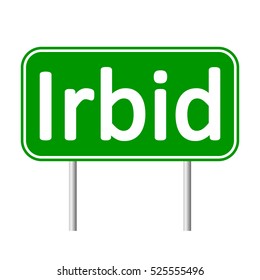 Irbid road sign isolated on white background.