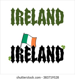 Ireland Celtic font. Flag of Ireland and clover, Shamrock. Ancient font