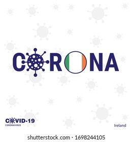 Ireland Coronavirus Typography. COVID-19 country banner. Stay home, Stay Healthy. Take care of your own health