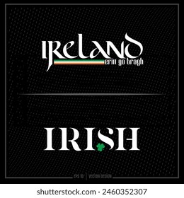 Ireland, Erin go bragh, Irish, Ireland Emblem, Irish Emblem, Ireland Flag, Flag