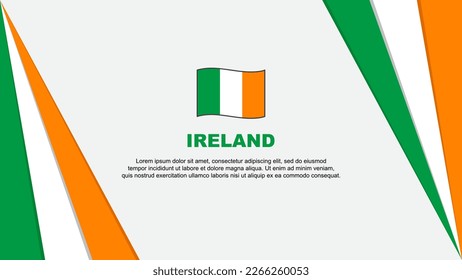 Ireland Flag Abstract Background Design Template. Ireland Independence Day Banner Cartoon Vector Illustration. Ireland Flag
