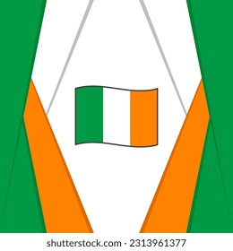 Ireland Flag Abstract Background Design Template. Ireland Independence Day Banner Social Media Post. Ireland Background