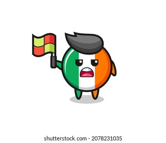 ireland flag badge character as line judge putting the flag up , cute style design for t shirt, sticker, logo element