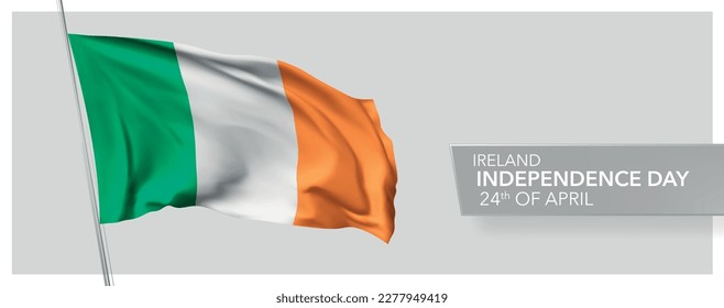 Ireland happy independence day greeting card, banner vector illustration. Irish national holiday 24th of April design element with 3D flag