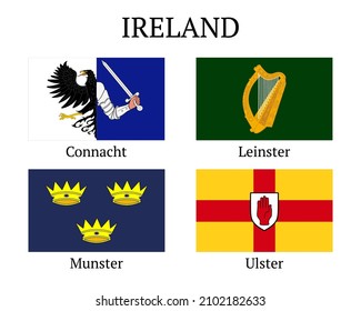 Ireland provinces flags set. Flags Leinster, Munster, Connacht and Ulster. Vector illustration. All are isolated on white background.