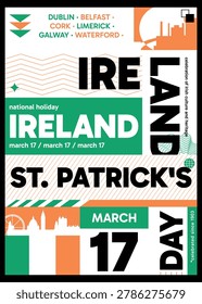 Ireland St Patrick's Day poster. Vector illustration with national flag, utilitarian style for web design, card, cover, print, social media post. Patriotic holiday infographic composition