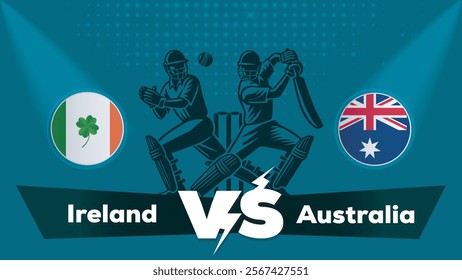 Ireland VS Australia Match , Australia Vs Ireland  cricket match , Cricket match concept with creative illustration.eps