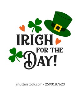 Irich for the day quote. Happy St. Patrick's day set in cartoon style. Green hat and shamrock on white background. Vector flat illustration.