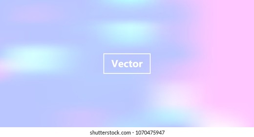 Iridescent holographic background. Foil rainbow texture. Abstract soft pastel colors backdrop. Trendy creative vector cosmic gradient. Vibrant print illustration. Creative neon template for banner.