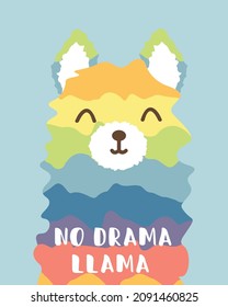 Iridescent llama illustration with fun quote ''No drama llama'' to card, invitation, nursery, gifts, etc. Modern exotic design for paper, cover, fabric, interior decor