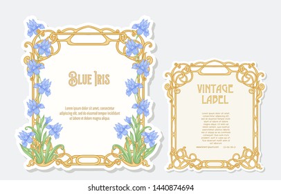 Iris flower. Set of 2 labels, decorative frames, borders. Good for product label. with place for text. Vector illustration. In art nouveau style, vintage, old, retro style. Isolated on white.	