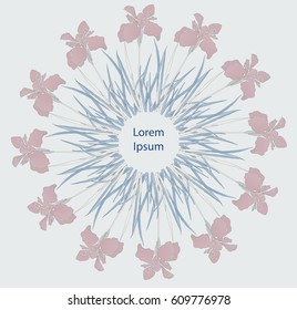 Iris flowers in the circle. Vector illustration. Element for design of invitations, movie posters, fabrics and other objects.
