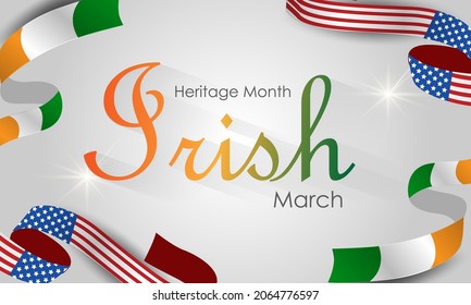 Irish American Heritage Month. Celebrated annually throughout March in the United States. Lettering and clover leaves