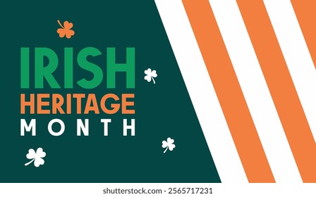 Irish American Heritage Month. Celebrated annually in March in the United States