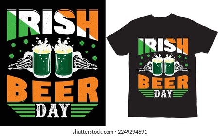 Irish beer day St Patrick's Day T Shirt Design