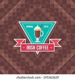 Irish Coffee - Original Vector Badge and Background for showcase, menu, booklet etc.
