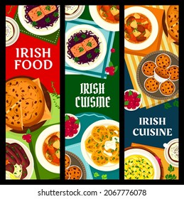 Irish cuisine vector banners. Red cabbage salad with salmon, potato pancake boxty, fish soup and soda bread with raisins. Coffee, cowberry cupcakes, lamb stew or black pudding with vegetables meals svg