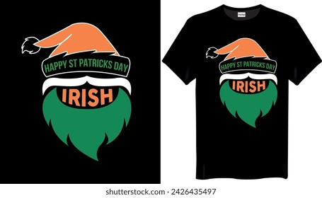 Irish Happy St Patricks Day T-shirt Design
 - Happy St Patricks Day Irish T-shirt Design
