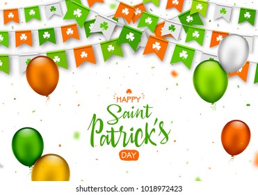Irish holiday - happy Saint Patrick's Day background with garland flags. Colorful festive bunting with clover and balloons on white. Vector illustration for greeting card, poster, celebration banner