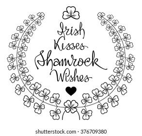 Irish kisses, Shamrock wishes - St. Patrick's Day sayings