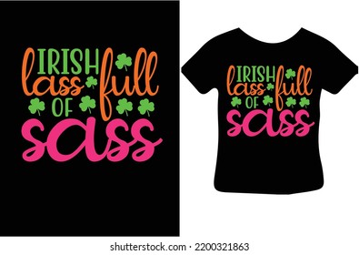 Irish lass full of sass svg design