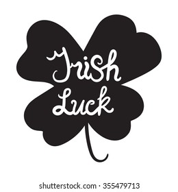 Irish Luck Lettering in clover. Motivation headline. Saint patrick day. Vector