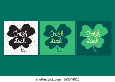 Irish Luck Lettering in clover. Motivation headline. Saint patrick day. Vector