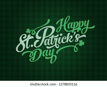 irish lucky saint patrick's day calligraphic text label design elements on green background happy english classic vacation nature star texture bar traditional people party holiday background scene hum